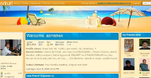 See the new theme of my orkut profile. orkut_abhisays.JPG